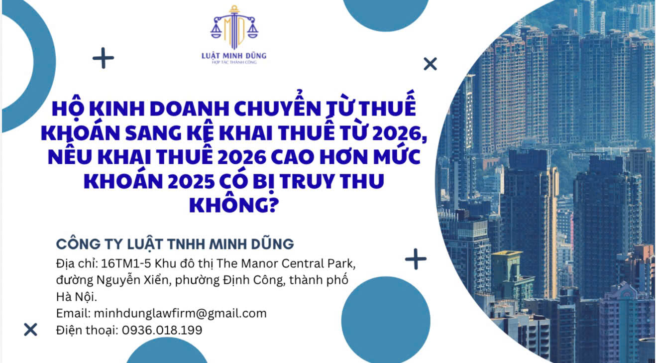 Hộ kinh doanh chuyển từ thuế khoán sang kê khai thuế từ 2026, nếu khai thuế 2026 cao hơn mức khoán 2025 có bị truy thu không?