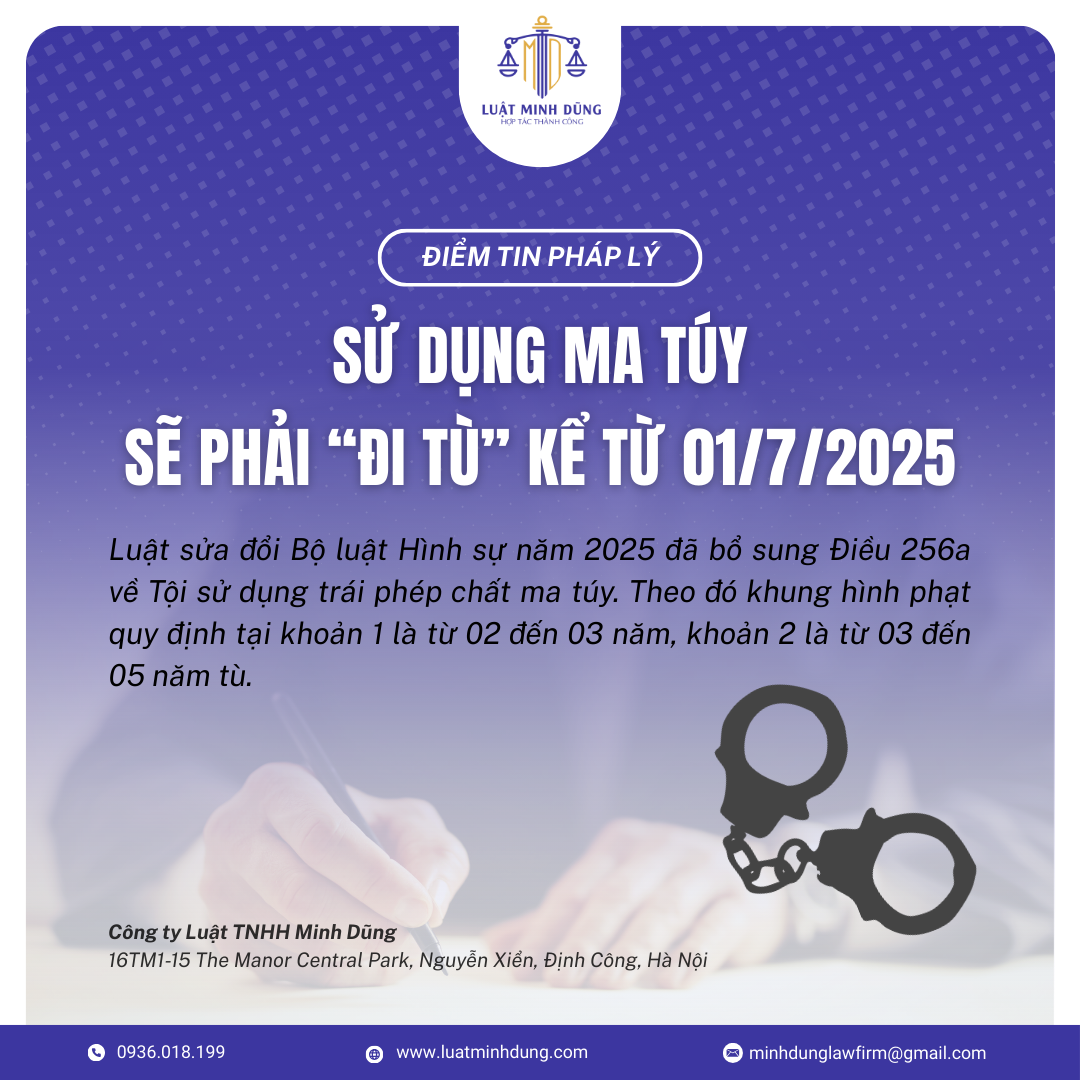 Hình sự hóa hành vi sử dụng trái phép chất ma túy - kể từ 01/7/2025