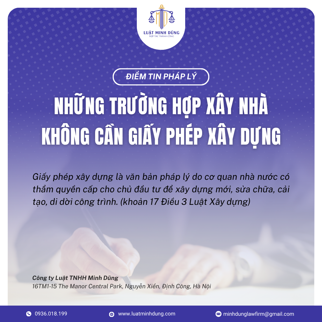 Những trường hợp xây nhà không cần giấy phép xây dựng