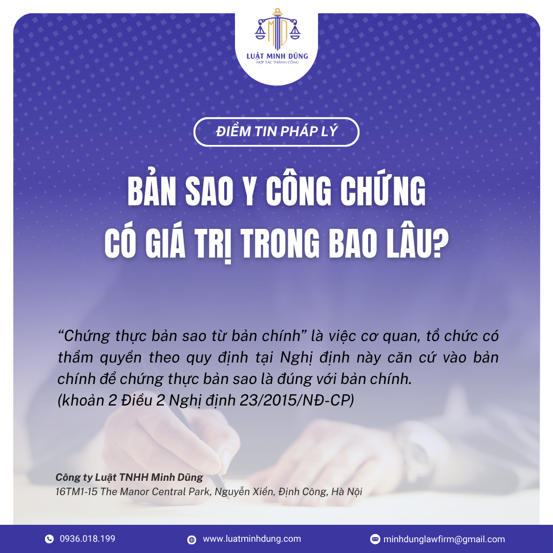 Bản sao y công chứng có giá trị trong bao lâu?