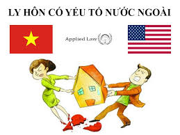 LY HÔN CÓ YẾU TỐ NƯỚC NGOÀI