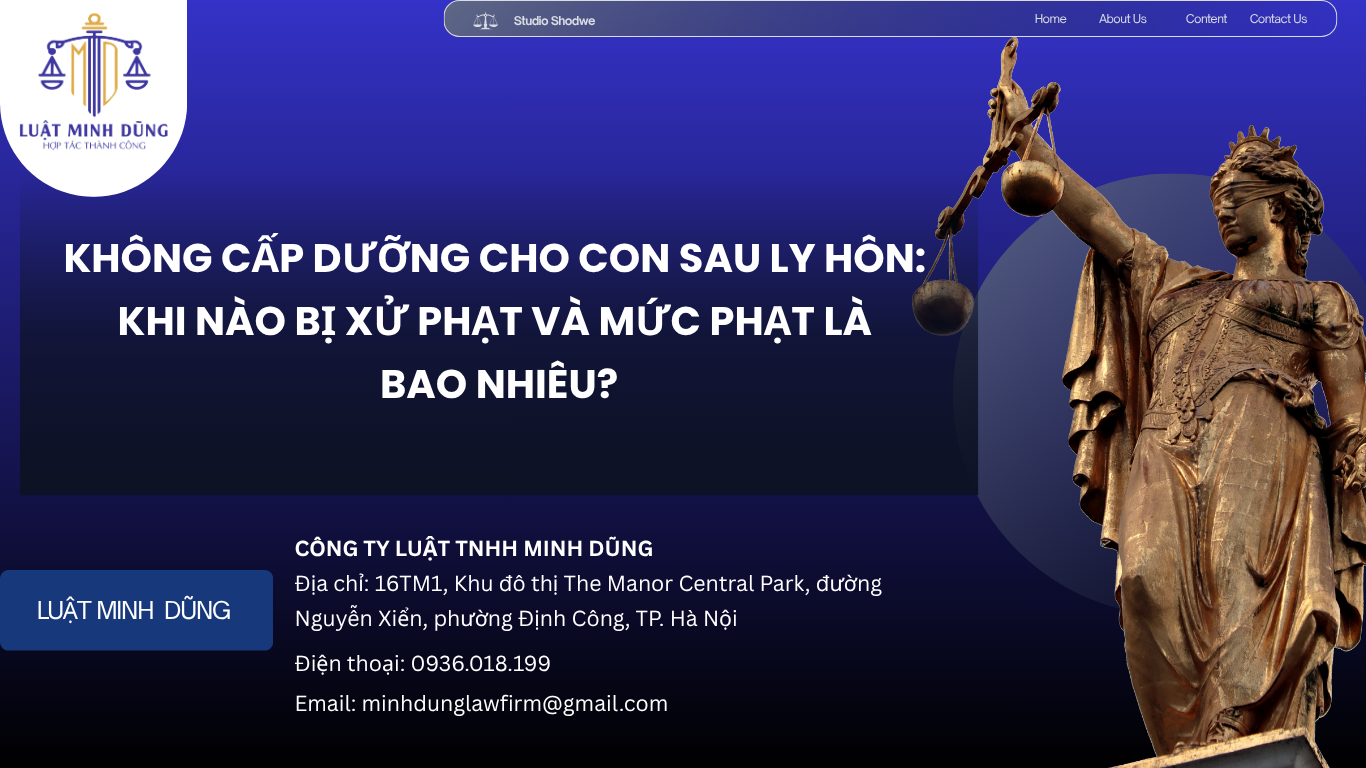 Không cấp dưỡng cho con sau ly hôn: Khi nào bị xử phạt và mức phạt là bao nhiêu?