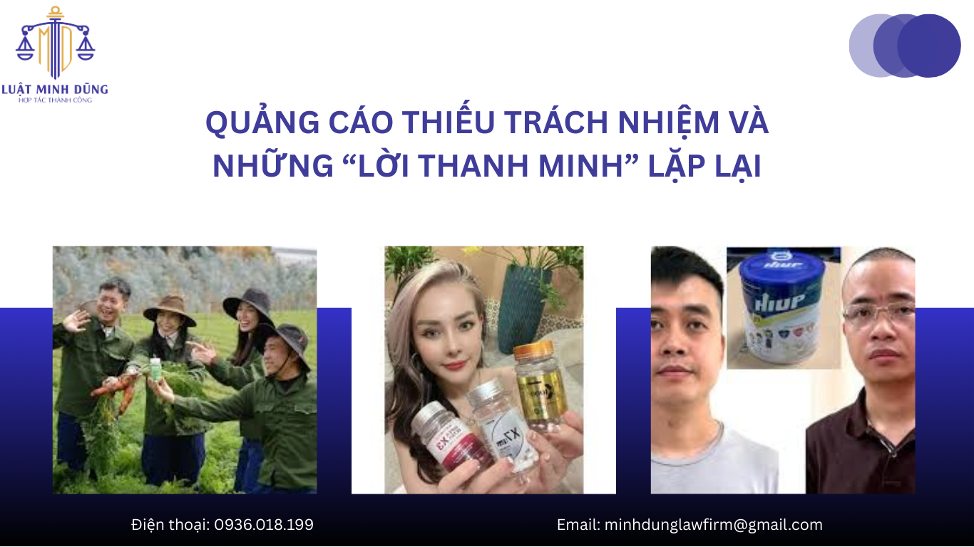 Quảng cáo thiếu trách nhiệm và những “lời thanh minh” lặp lại