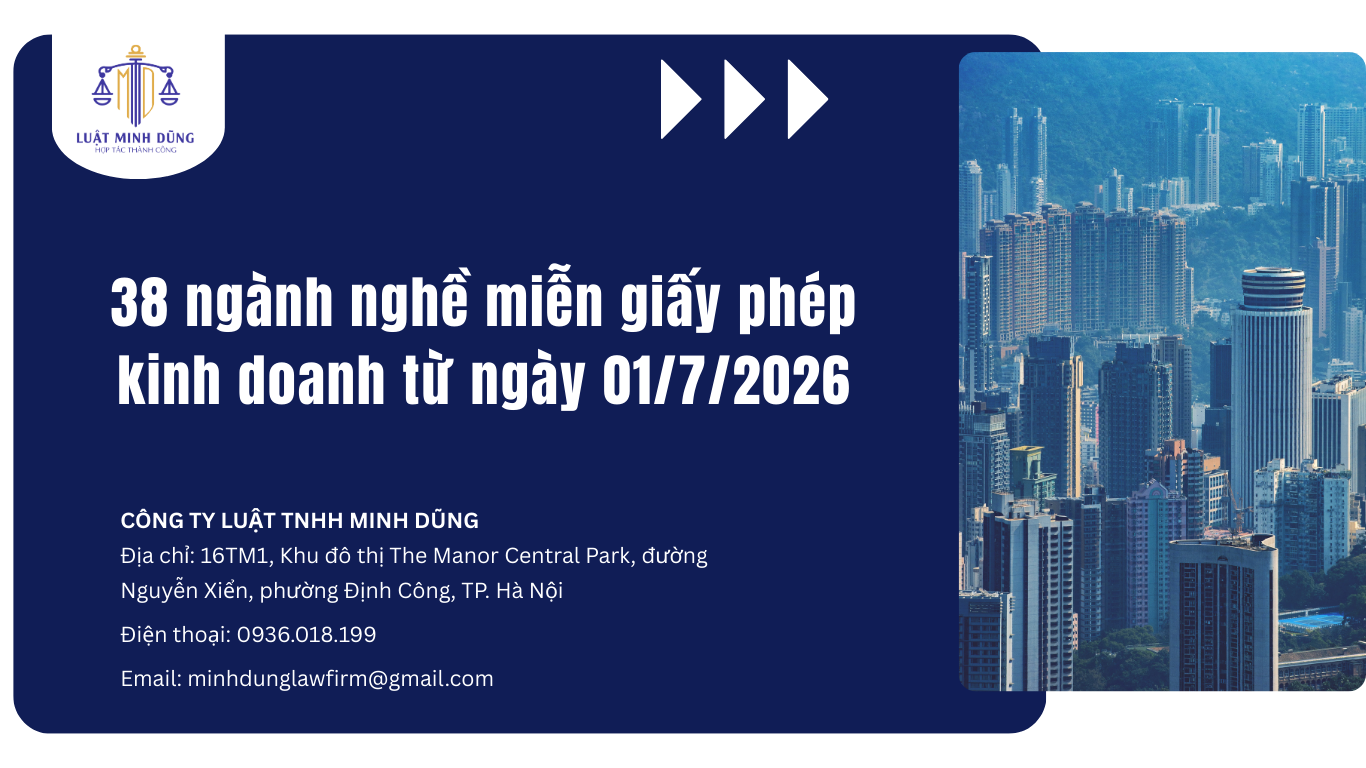 Danh sách 38 ngành nghề miễn giấy phép kinh doanh từ ngày 01/7/2026? Bỏ giấy phép kinh doanh cho 38 ngành nghề nào?
