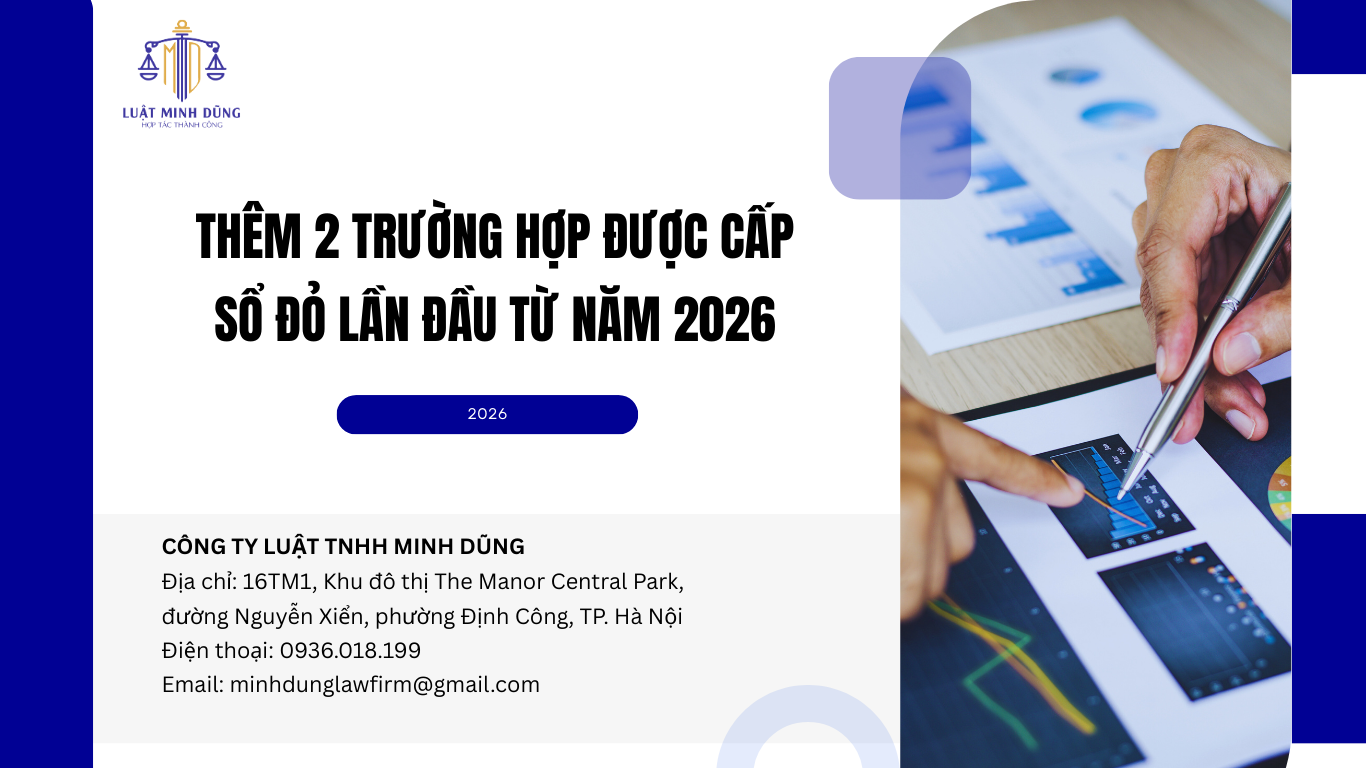 Thêm 2 trường hợp được cấp Sổ đỏ lần đầu từ năm 2026
