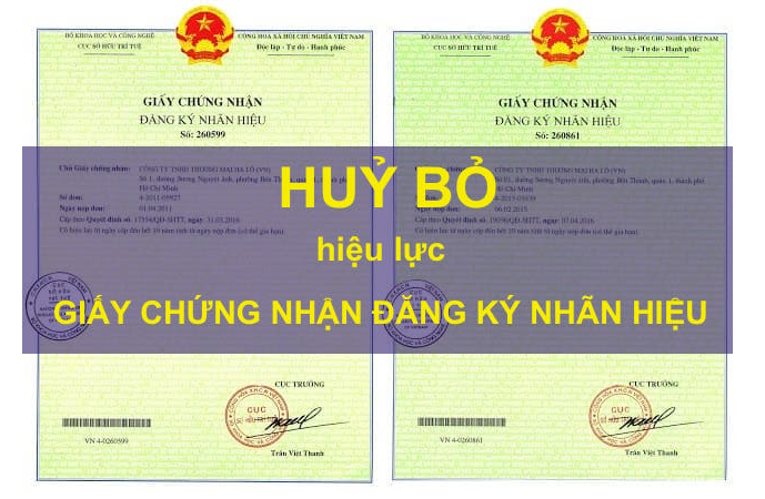 Yêu cầu hủy bỏ hiệu lực giấy chứng nhận đăng ký nhãn hiệu