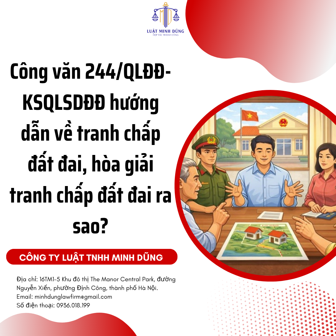 Công văn 244/QLĐĐ-KSQLSDĐÐ hướng dẫn về tranh chấp đất đai, hòa giải tranh chấp đất đai ra sao?