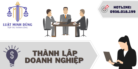 THỦ TỤC THÀNH LẬP DOANH NGHIỆP MỚI NHẤT 2023