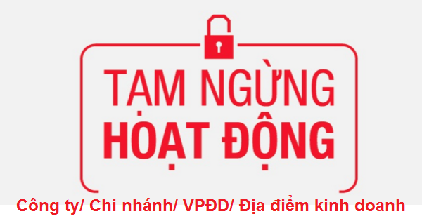 TẠM NGỪNG KINH DOANH