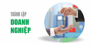 Trình tự, thủ tục thành lập doanh nghiệp